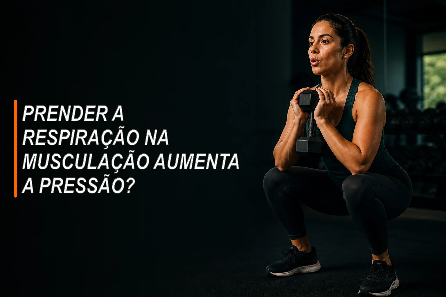 Pessoa soltando o ar durante um agachamento com halter