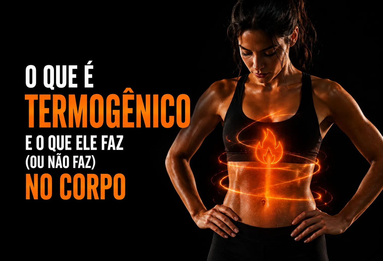 O que é termogênico e o que ele faz (ou não faz) no corpo