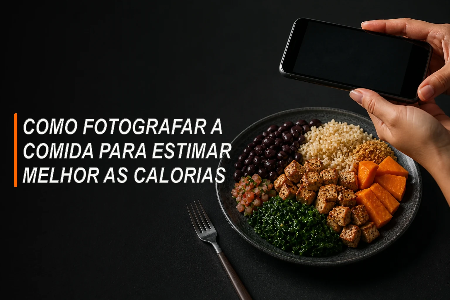 Pessoa posiciona celular sobre prato completo para fotografar a refeição