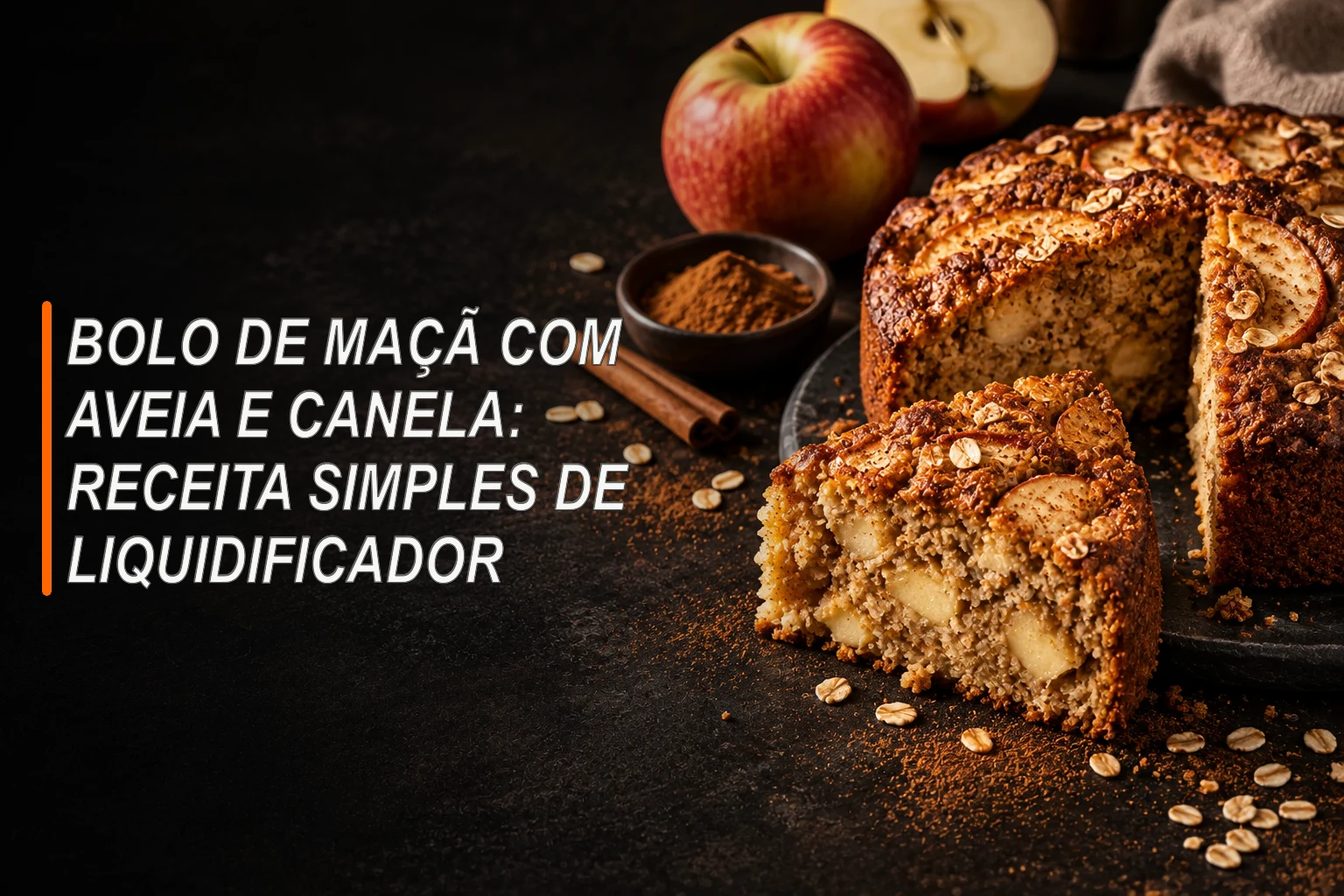 Bolo caseiro de maçã com aveia fatiado ao lado de maçãs e canela sobre mesa escura