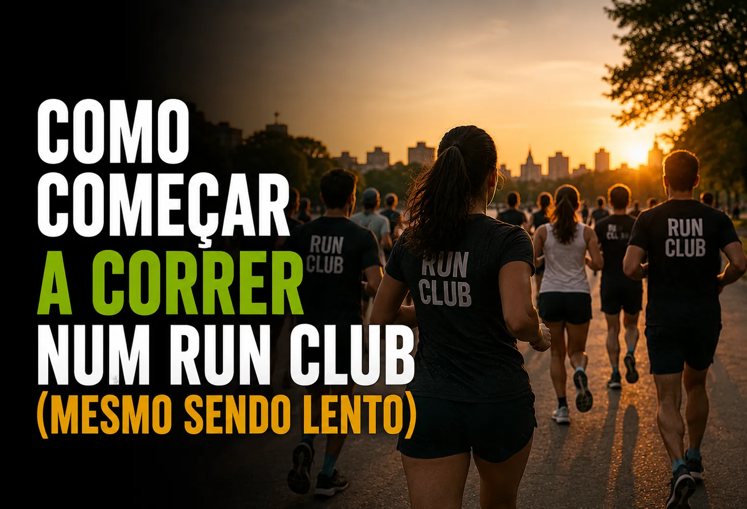 Como começar a correr num run club (mesmo sendo lento)