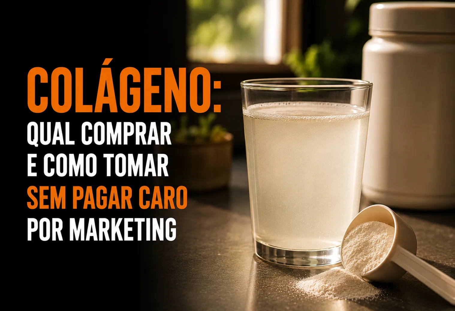 Colágeno: qual comprar e como tomar sem pagar caro por marketing